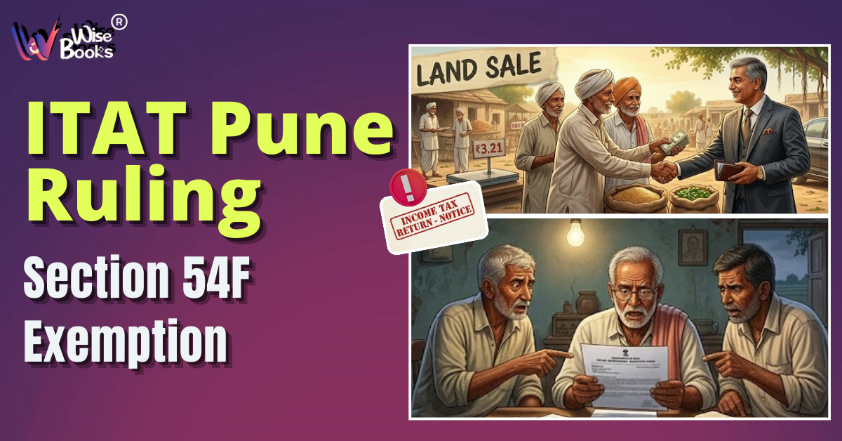 ITAT Pune Ruling: Section 54F Exemption Allowed Even Without Full Deposit in CGAS