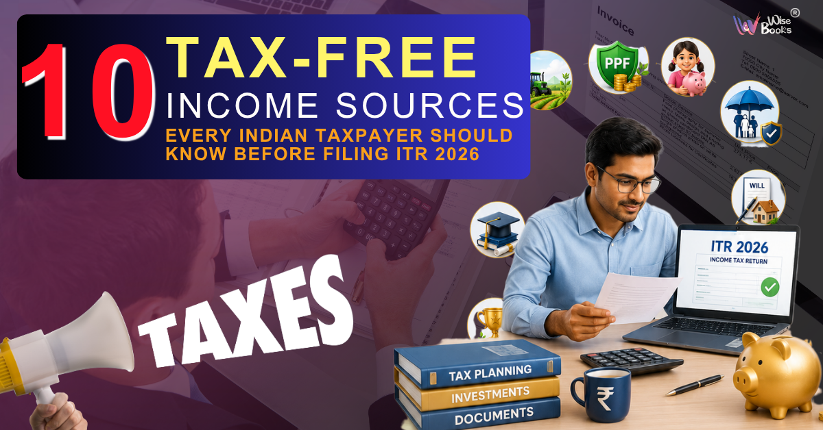 10 Tax-Free Income Sources Every Indian Taxpayer Should Know Before Filing ITR 2026