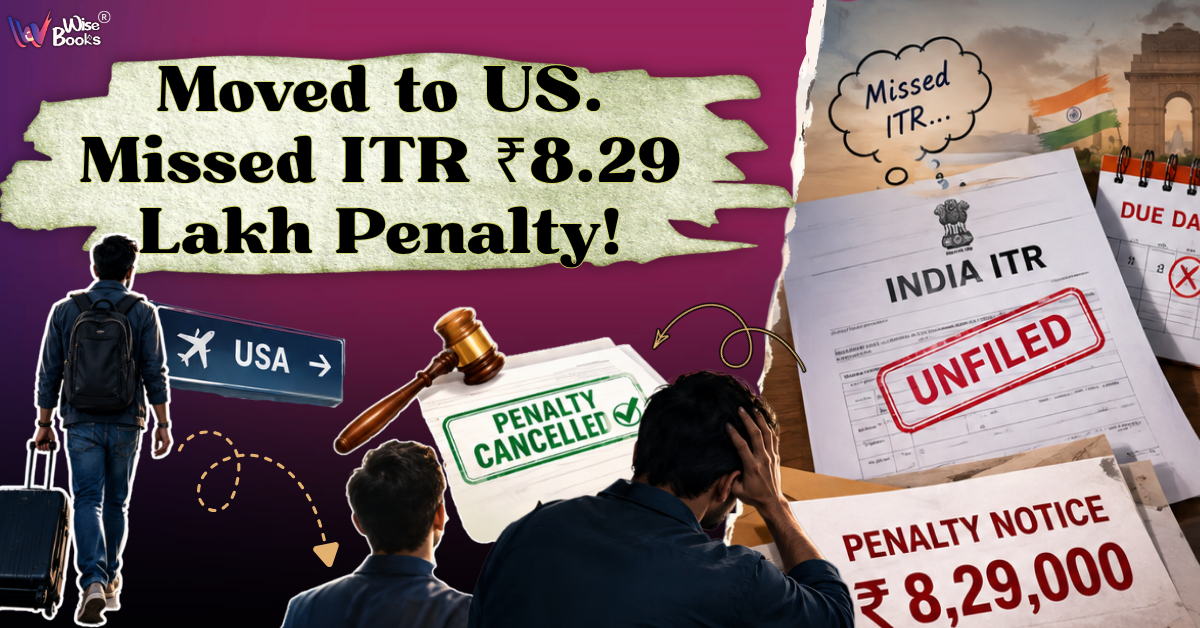 Moved to the US, Missed His India ITR and Faced an ₹8.29 Lakh Penalty: Why ITAT Jaipur Cancelled It